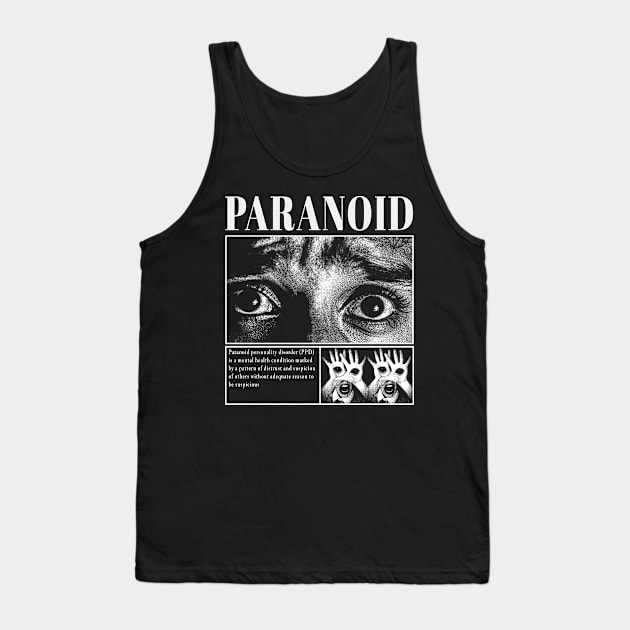 Paranoid Tank Top by GothBless